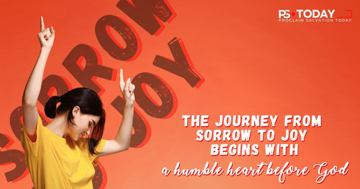 Turning Sorrows into Joy - PS.Today