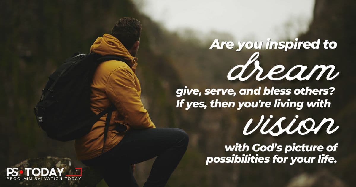GOD'S VISION FOR YOUR LIFE - PS.Today