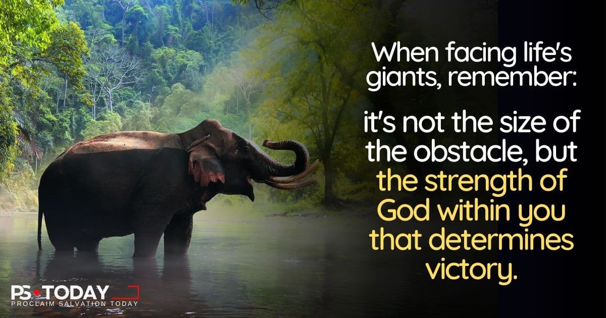 FACING GIANTS WITH GOD’S STRENGTH - PS.Today