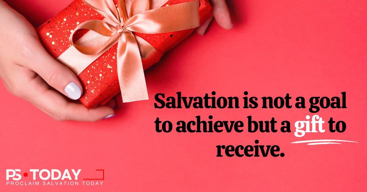 RECEIVING THE GIFT OF SALVATION - PS.Today