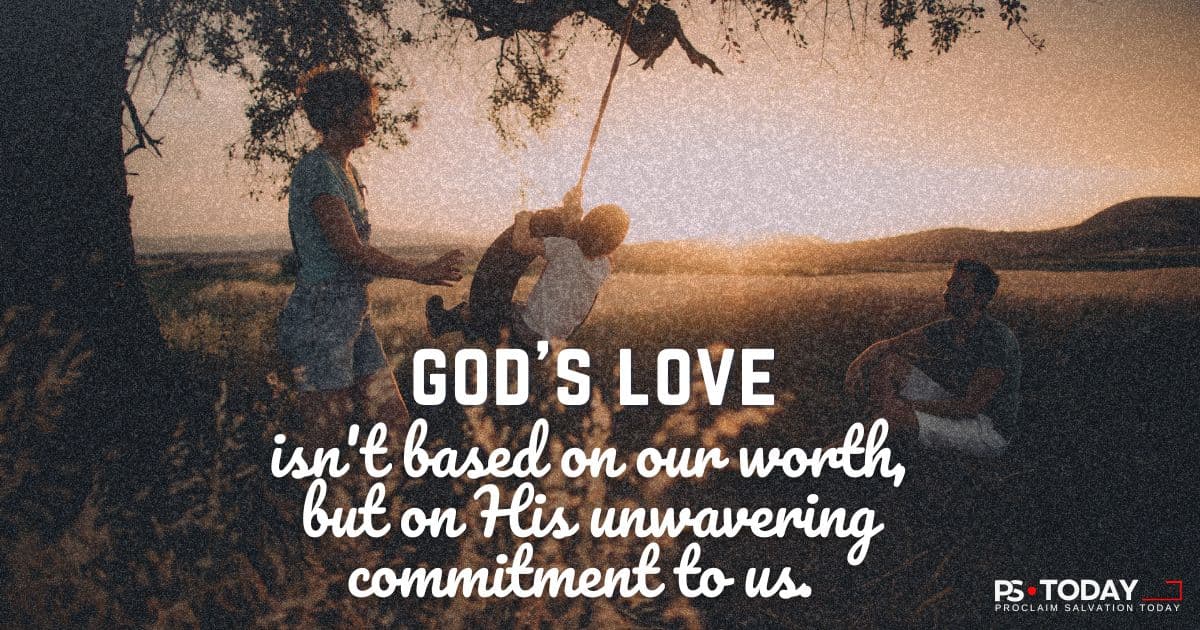 God Loved You Before You Were Worth It - PS.Today