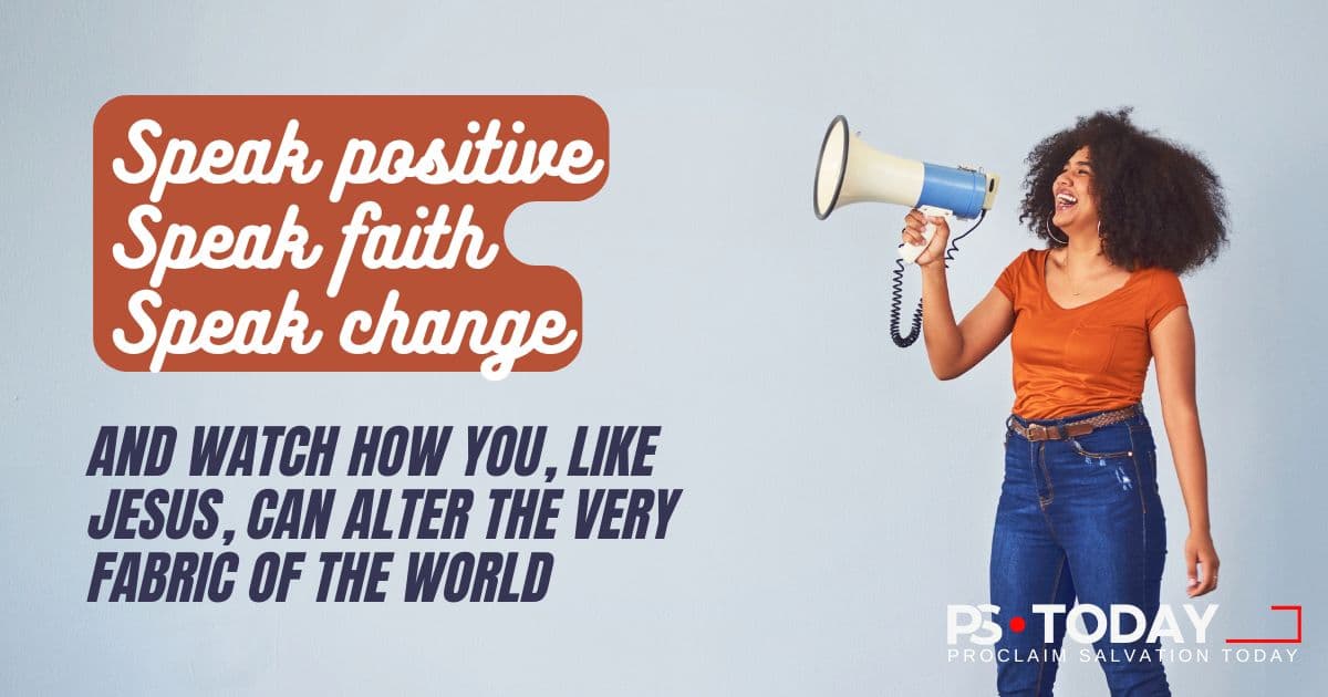 SPEAK LIFE: YOUR WORDS, HIS POWER - PS.Today